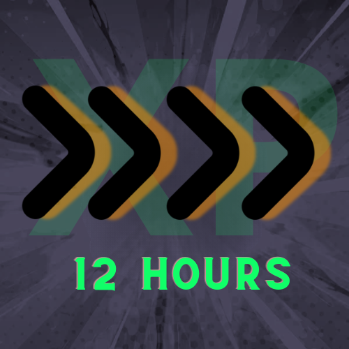 Double XP [12 HOURS]